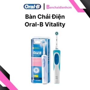 ban chai dien oral b vitality 1